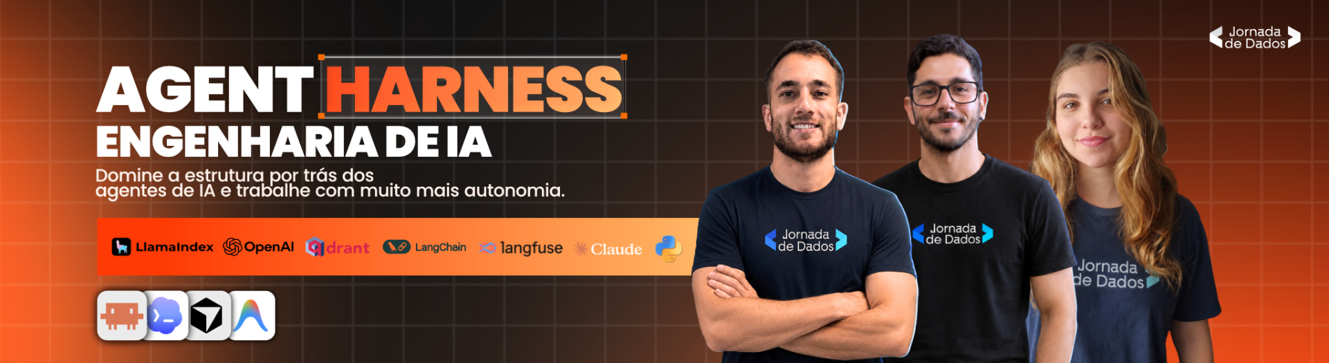 Agent Harness · Engenharia de IA · Domine a estrutura por trás dos agentes de IA